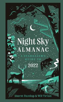 Night Sky Almanac 2022: A stargazer’s guide book