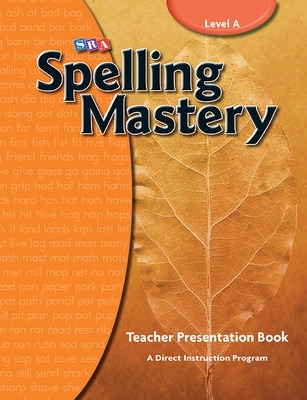 Spelling Mastery Level A, Teacher Materials book