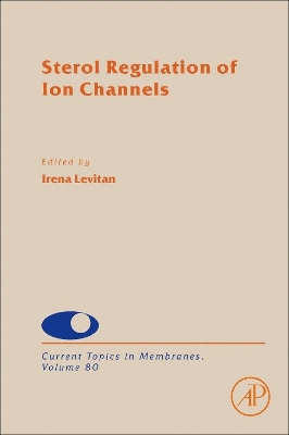 Sterol Regulation of Ion Channels book