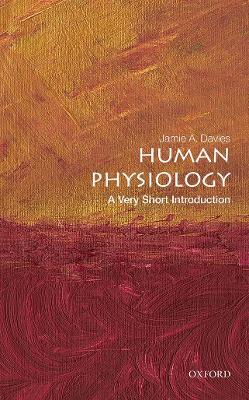Human Physiology: A Very Short Introduction book