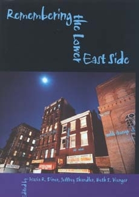 Remembering the Lower East Side book