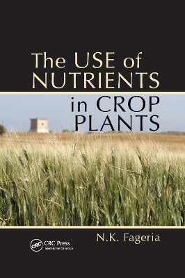 The Use of Nutrients in Crop Plants book