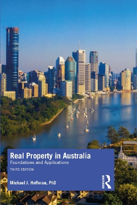 Real Property in Australia: Foundations and Applications book