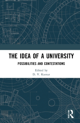 The Idea of a University: Possibilities and Contestations book