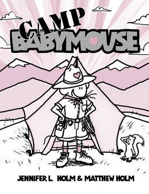 Babymouse #6: Camp Babymouse book