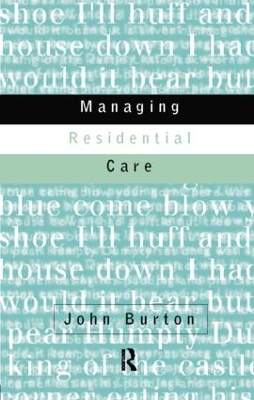 Managing Residential Care book