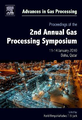 Proceedings of the 2nd Annual Gas Processing Symposium book