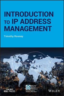 Introduction to IP Address Management by Timothy Rooney