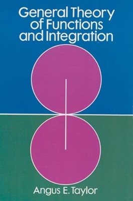 General Theory of Functions and Integration book