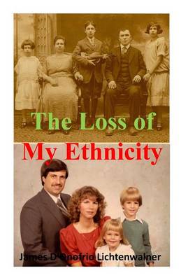 Loss of My Ethnicity book