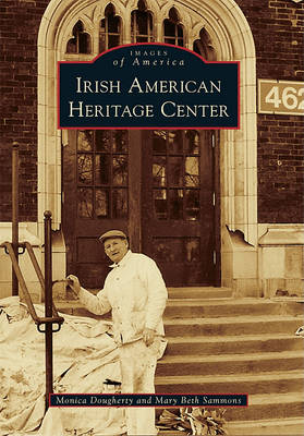 Irish American Heritage Center by Monica Dougherty