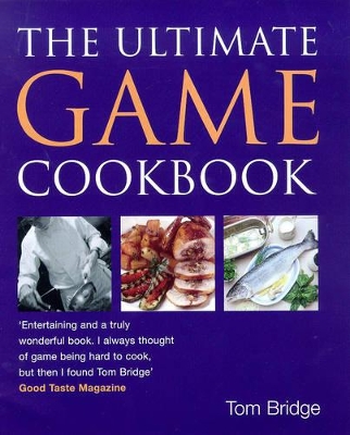 The Ultimate Game Cookbook book