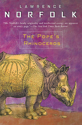 Pope's Rhinoceros by Lawrence Norfolk