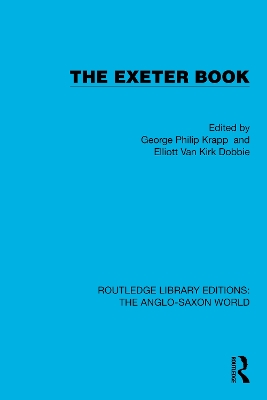 The Exeter Book by George Philip Krapp