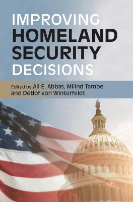 Improving Homeland Security Decisions book