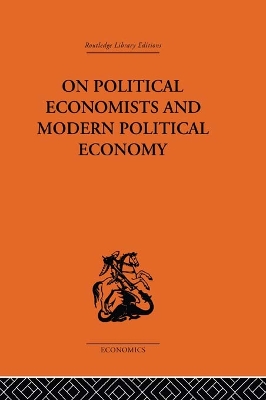 On Political Economists and Political Economy by Professor Geoffrey Harcourt