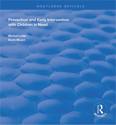 Prevention and Early Intervention with Children in Need book