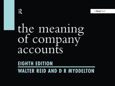 Meaning of Company Accounts by Walter Reid