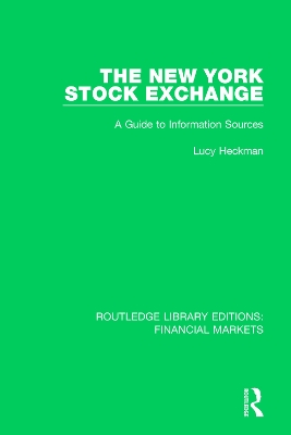 The New York Stock Exchange: A Guide to Information Sources book