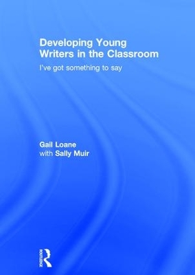 Developing Young Writers in the Classroom book