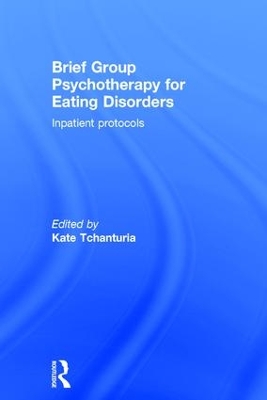 Brief Group Psychotherapy for Eating Disorders book