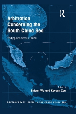 Arbitration Concerning the South China Sea: Philippines versus China book