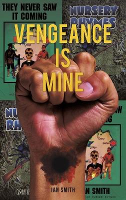 Vengeance is Mine book