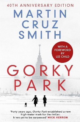 Gorky Park by Martin Cruz Smith