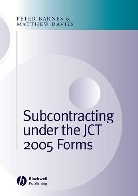 Subcontracting Under the JCT 2005 Forms book