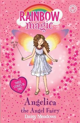 Rainbow Magic: Angelica the Angel Fairy book