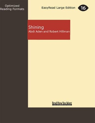Shining: The Story of a Lucky Man by Robert Hillman