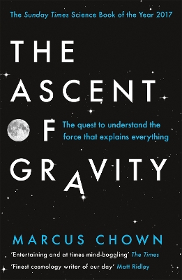 The Ascent of Gravity by Marcus Chown
