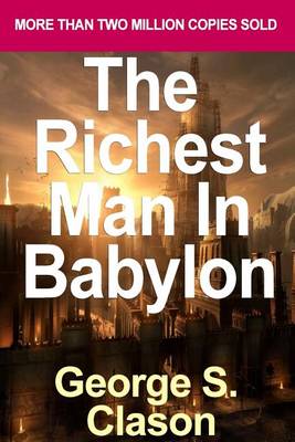 The Richest Man in Babylon: Original Book book
