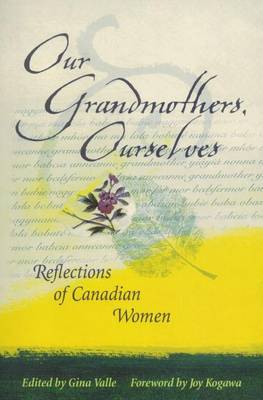 Our Grandmothers, Ourselves book