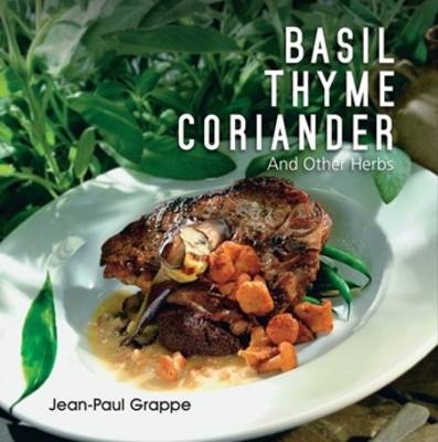 Basil, Thyme, Coriander book