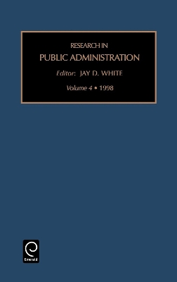 Research in Public Administration by Jay D. White