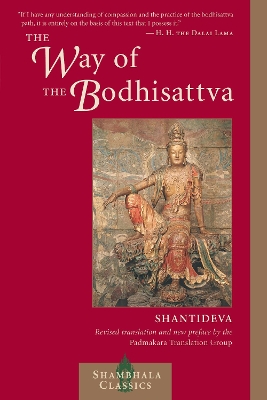 The Way Of The Bodhisattva by Shantideva