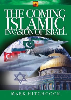 Coming Islamic Invasion of Israel book