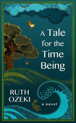 Tale for the Time Being book