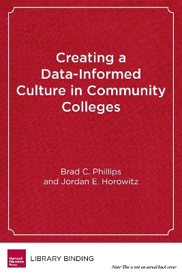 Creating a Data-Informed Culture in Community Colleges book