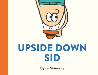 Upside Down Sid book