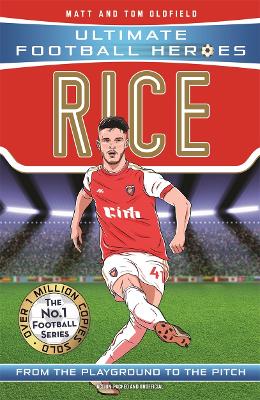 Rice (Ultimate Football Heroes - The No.1 football series): Collect Them All! book