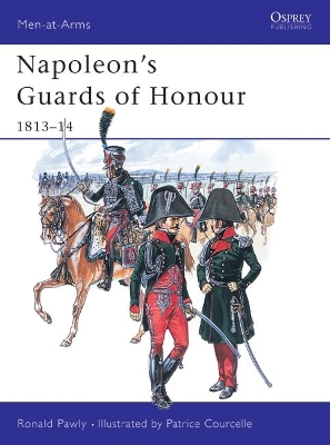 Napoleon's Guards of Honour: 1813–14 book