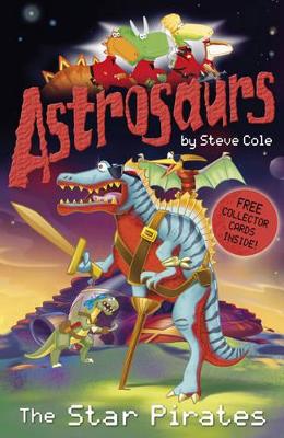 Astrosaurs 10: The Star Pirates book