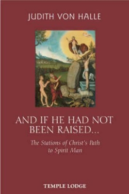 And If He Has Not Been Raised... book