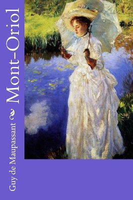 Mont-Oriol book