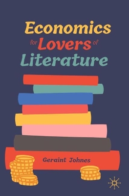 Economics for Lovers of Literature book