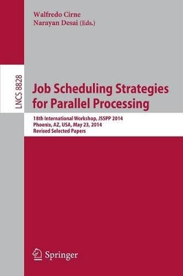 Job Scheduling Strategies for Parallel Processing book