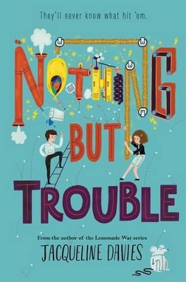 Nothing But Trouble book