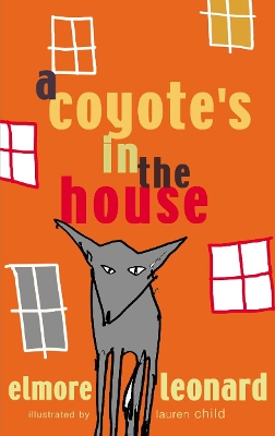 A Coyote's in the House book